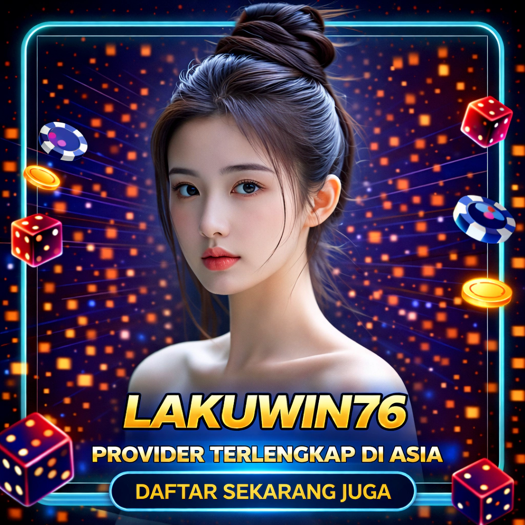 Lakuwin76 | Zona Online Dengan Arah Main Jelas